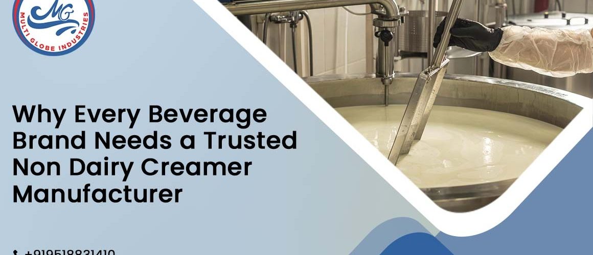 Non Dairy Creamer Manufacturers