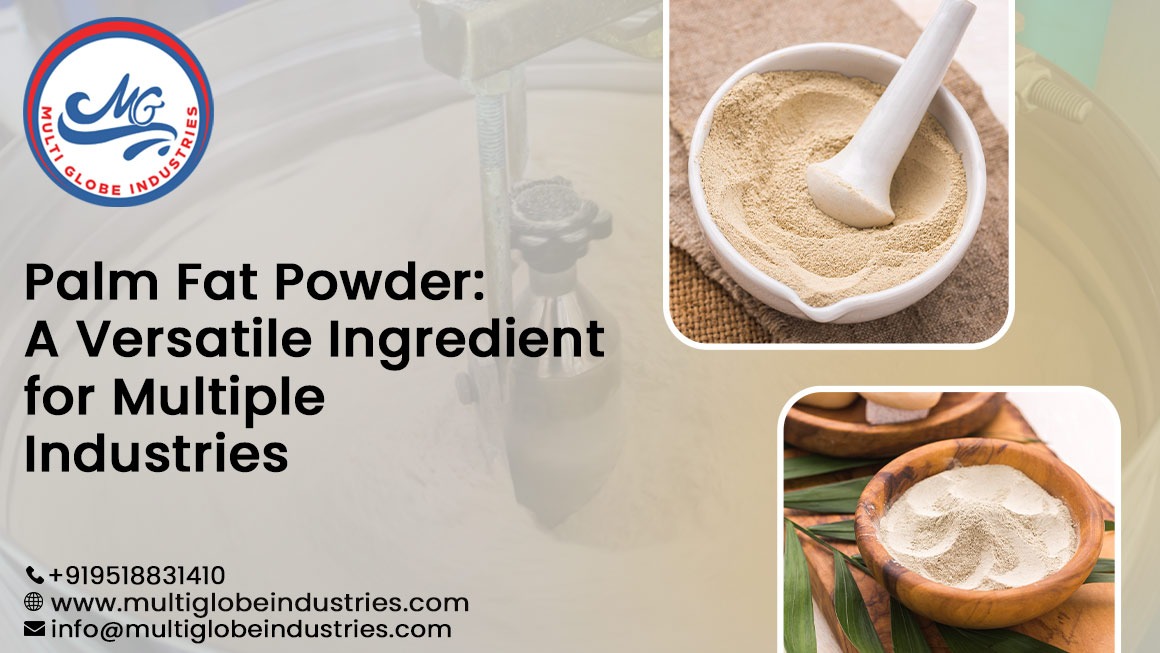 Palm Fat Powder