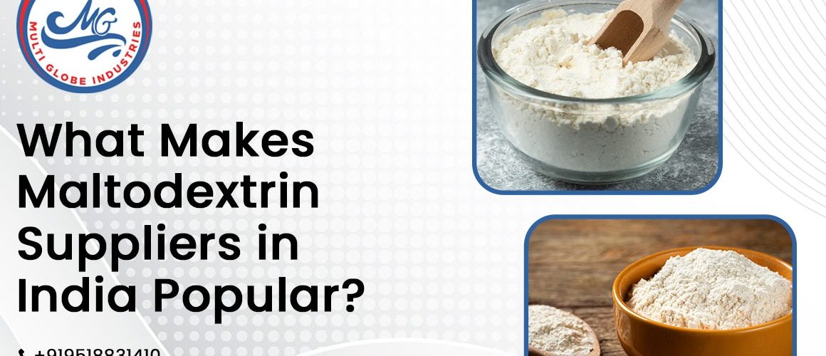 Maltodextrin Suppliers in India
