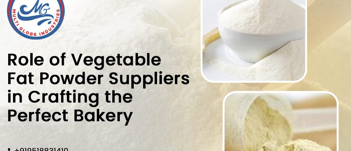 Vegetable Fat Powder Suppliers