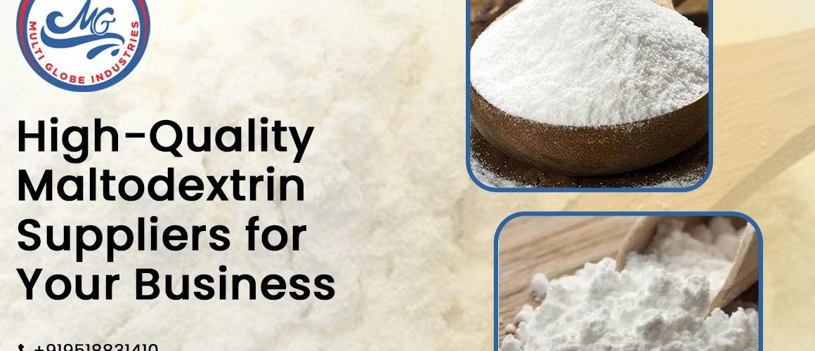 Maltodextrin Suppliers